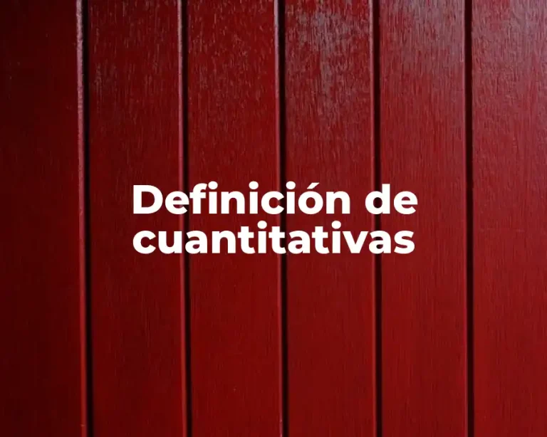 Definición de cuantitativas