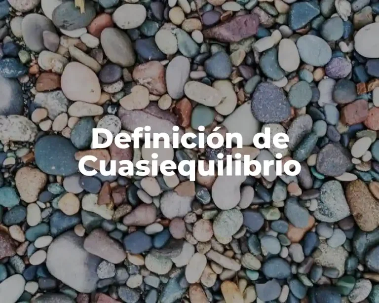 Definición de Cuasiequilibrio