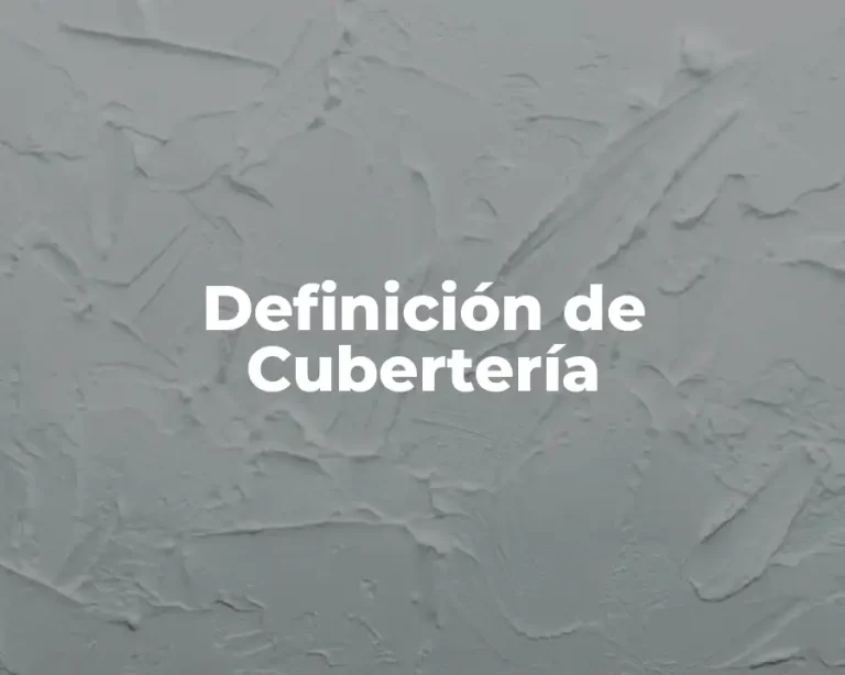 Definición de Cubertería