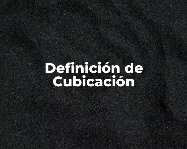 Definición de Cubicación