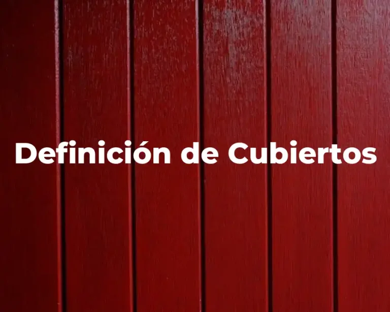 Definición de Cubiertos