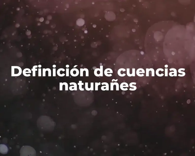 Definición de cuencias naturañes