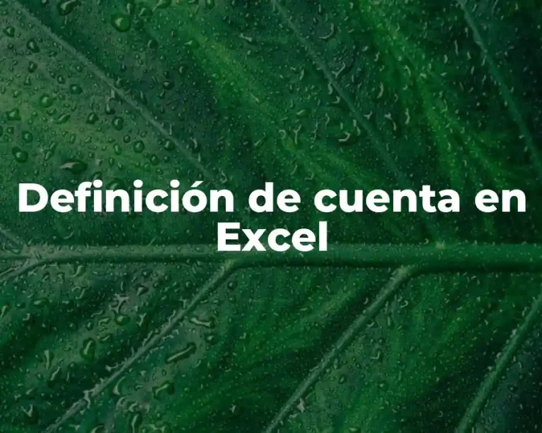 Definición de cuenta en Excel