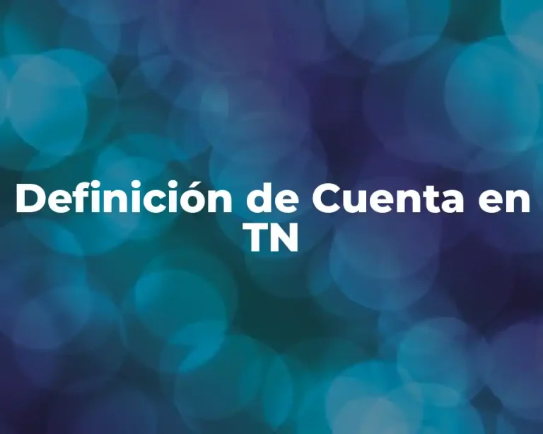 Definición de Cuenta en TN