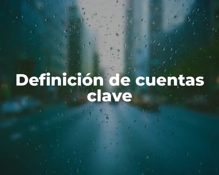 Definición de cuentas clave