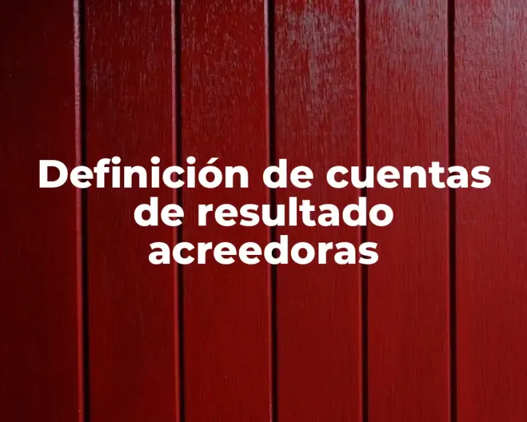 Definición de cuentas de resultado acreedoras