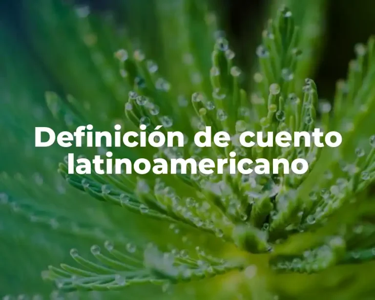 Definición de cuento latinoamericano