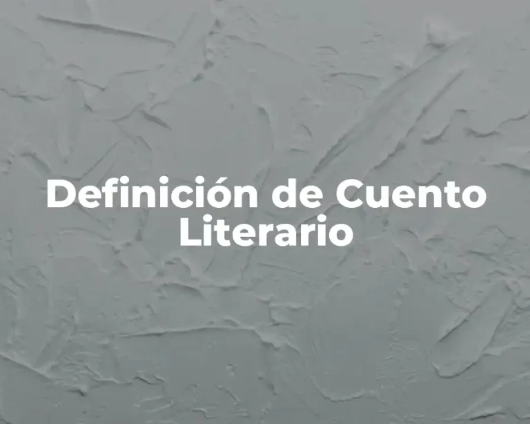 Definición de Cuento Literario