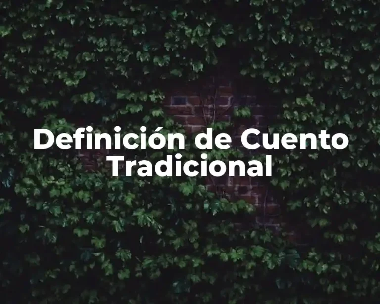 Definición de Cuento Tradicional