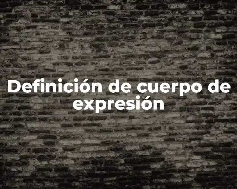 Definición de cuerpo de expresión