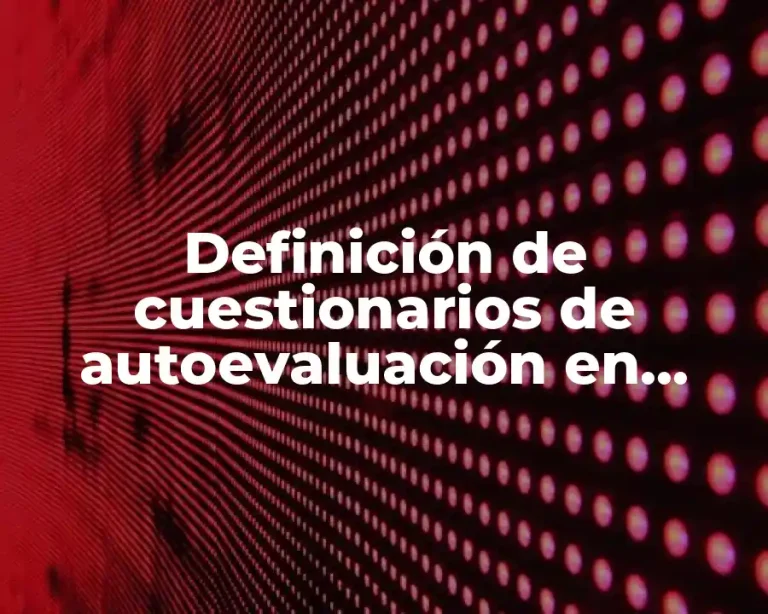 Definición de cuestionarios de autoevaluación en matemáticas