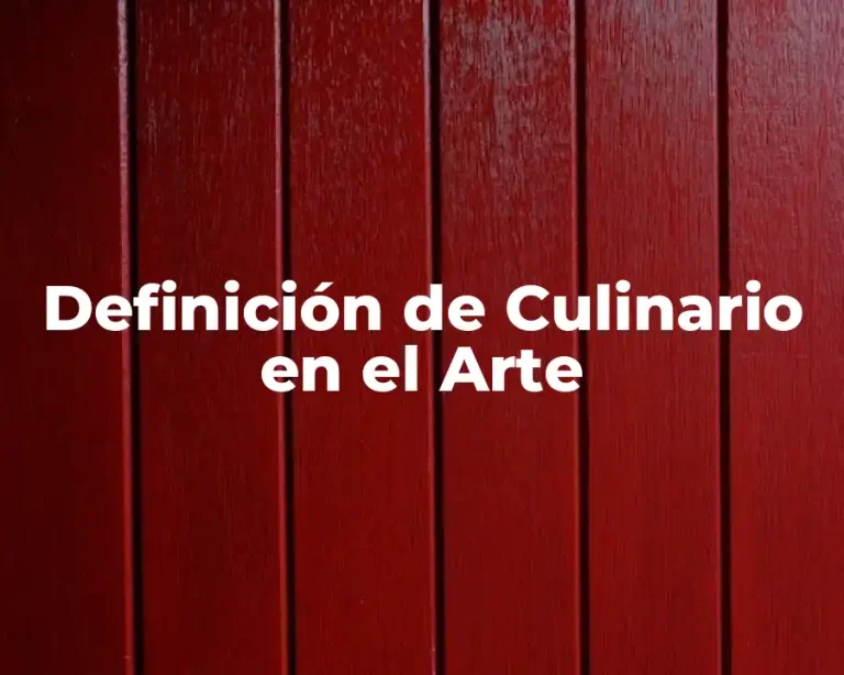 Definición de Culinario en el Arte