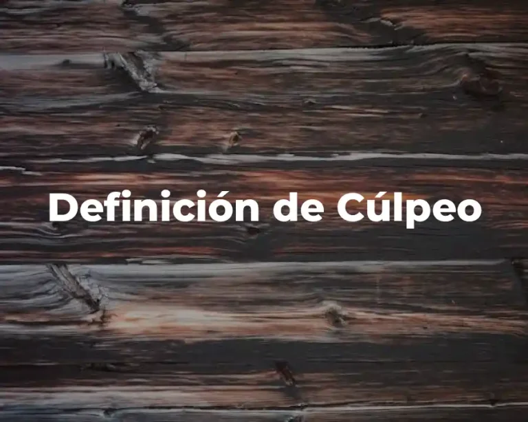 Definición de Cúlpeo