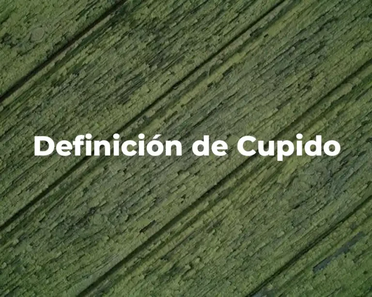 Definición de Cupido
