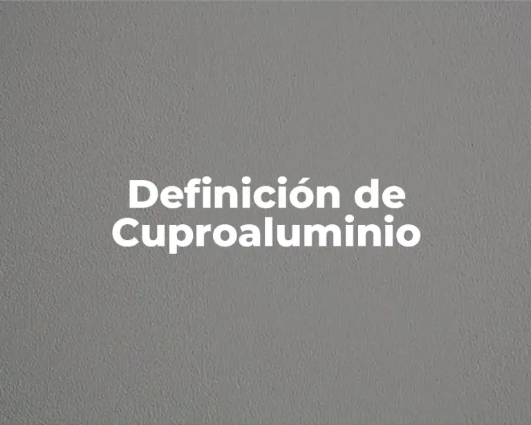 Definición de Cuproaluminio