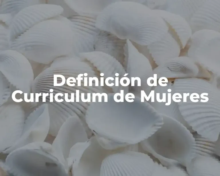 Definición de Curriculum de Mujeres