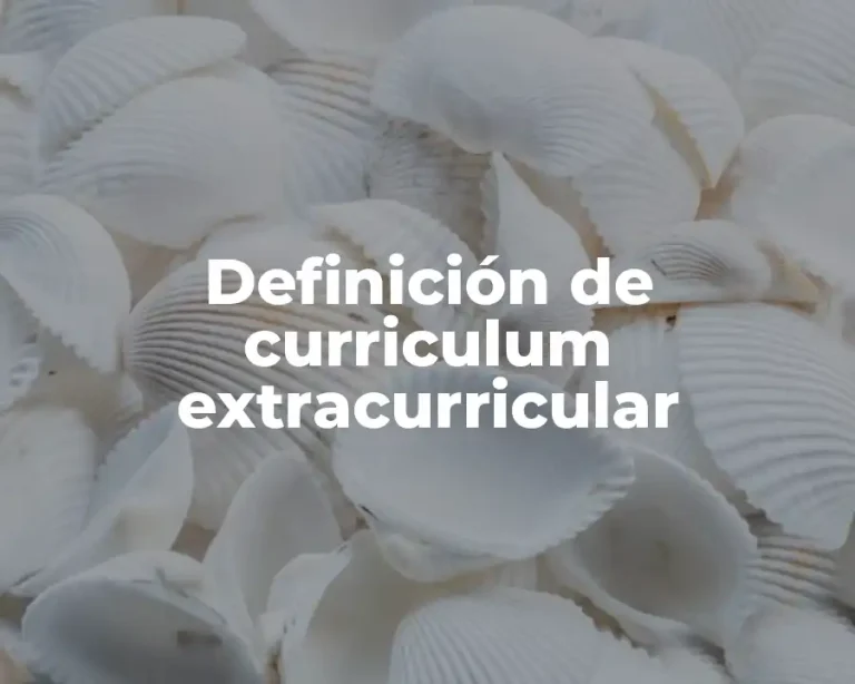 Definición de curriculum extracurricular