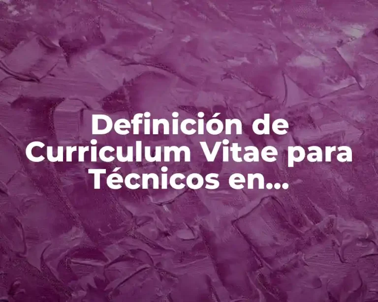 Definición de Curriculum Vitae para Técnicos en Mecatrónica