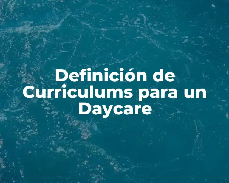 Definición de Curriculums para un Daycare