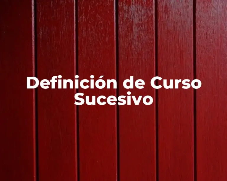Definición de Curso Sucesivo
