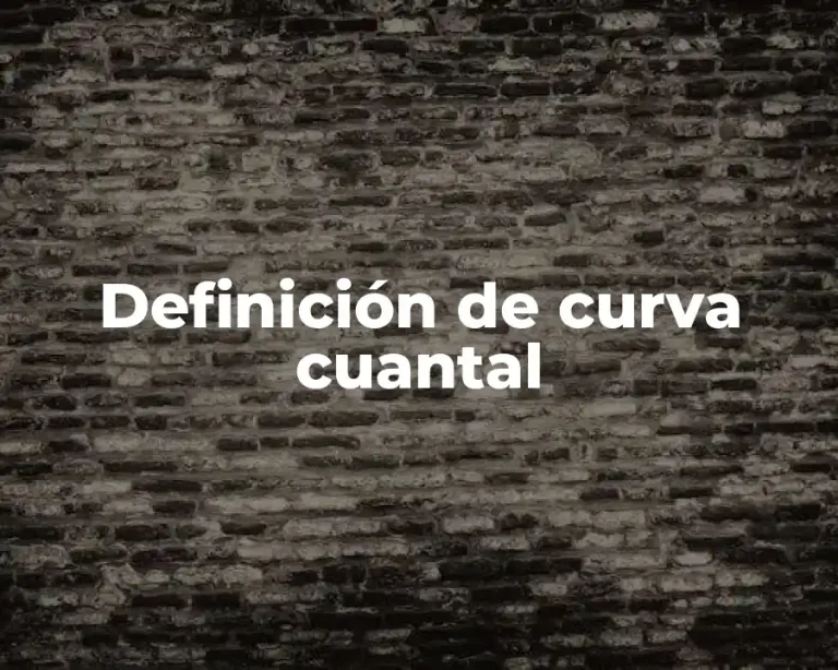 Definición de curva cuantal