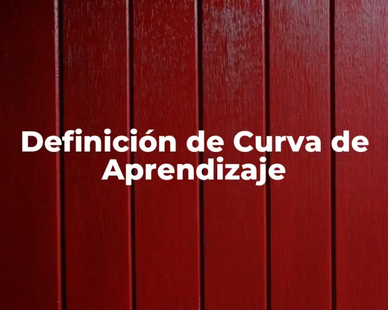 Definición de Curva de Aprendizaje