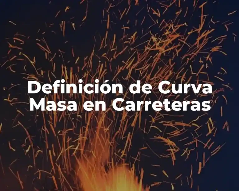 Definición de Curva Masa en Carreteras