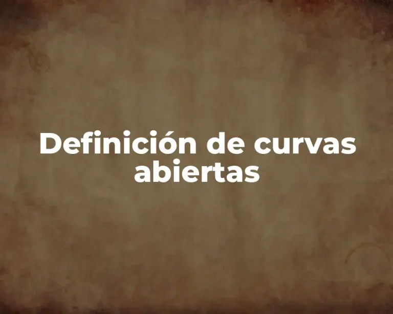 Definición de curvas abiertas