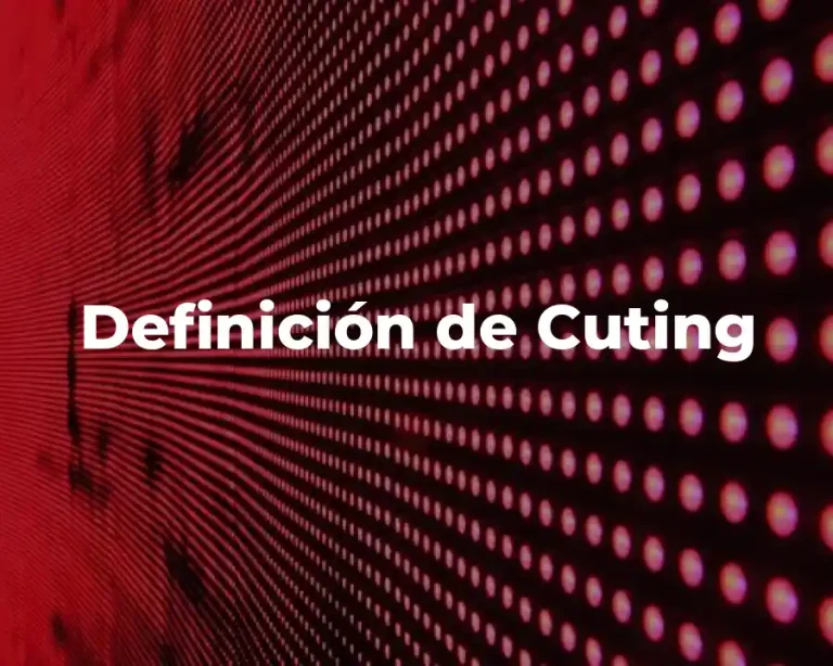 Definición de Cuting