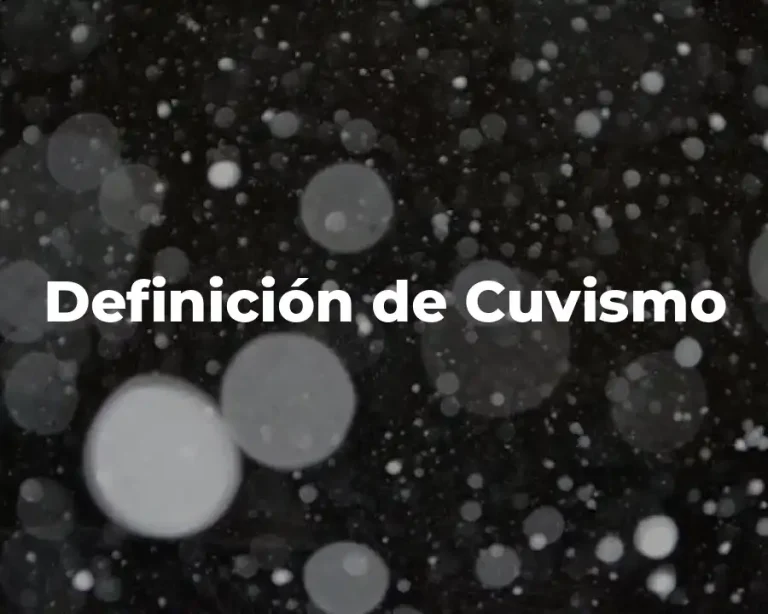 Definición de Cuvismo