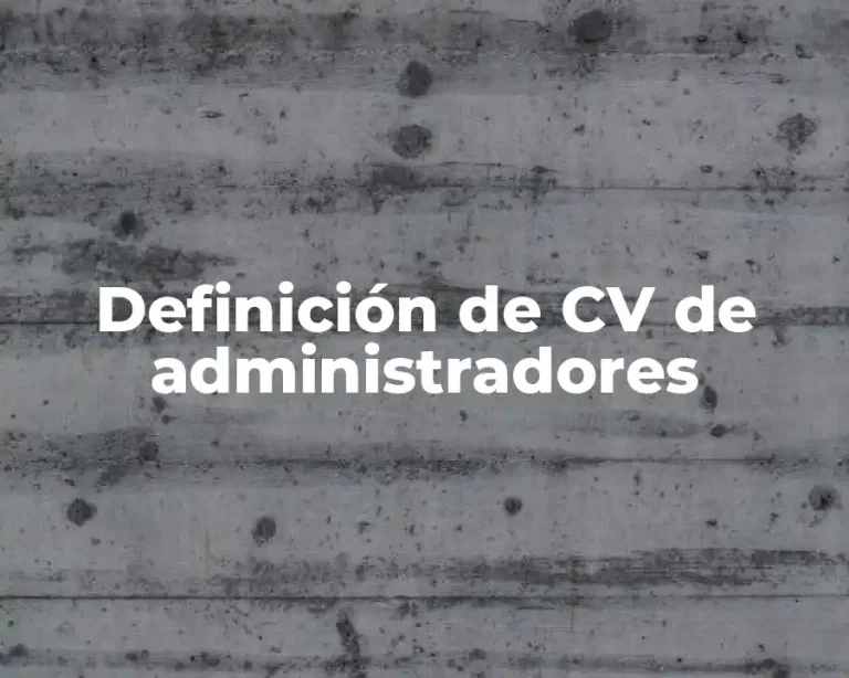 Definición de CV de administradores