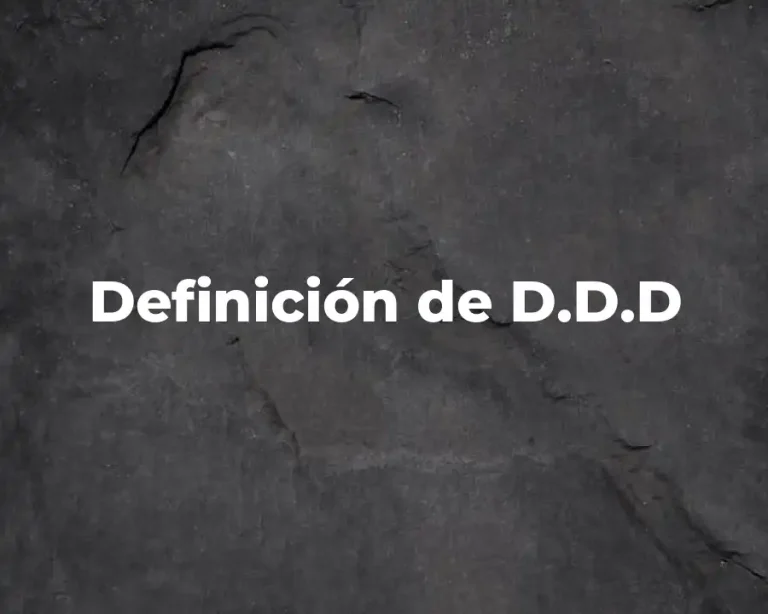 Definición de D.D.D