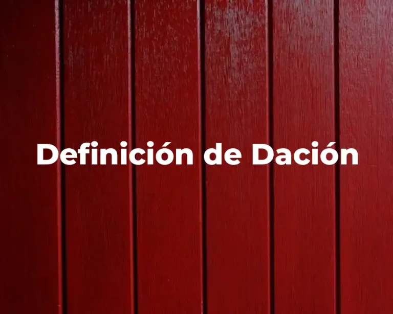 Definición de Dación