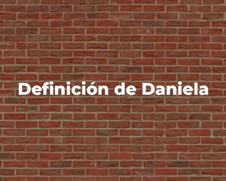 Definición de Daniela