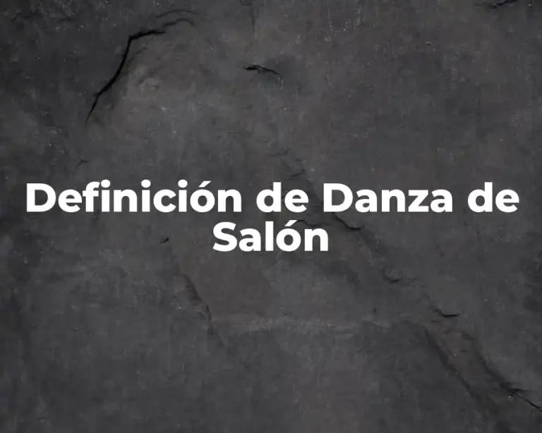 Definición de Danza de Salón