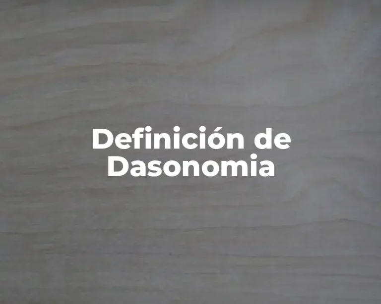 Definición de Dasonomia