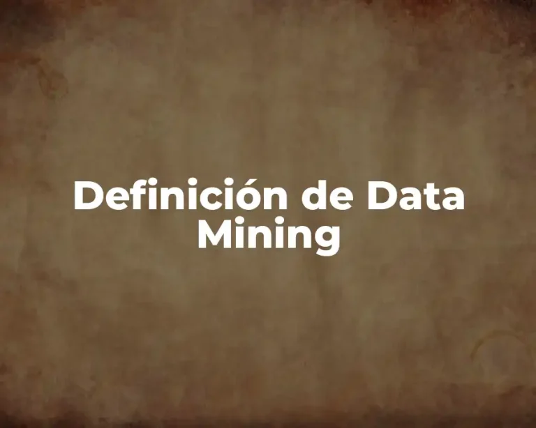 Definición de Data Mining