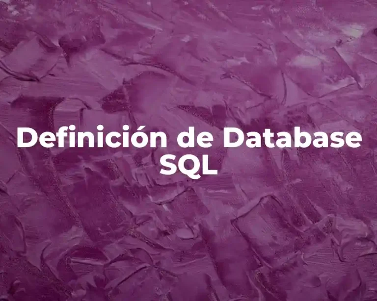 Definición de Database SQL