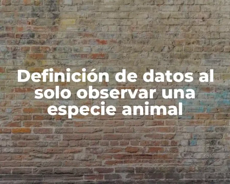 Definición de datos al solo observar una especie animal