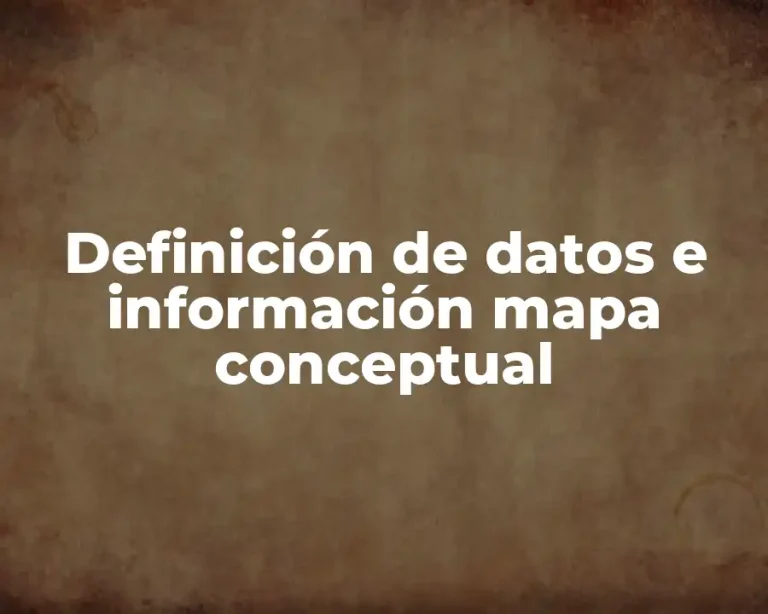 Definición de datos e información mapa conceptual