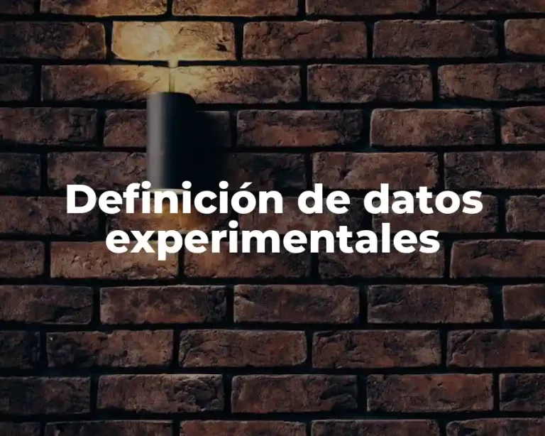 Definición de datos experimentales