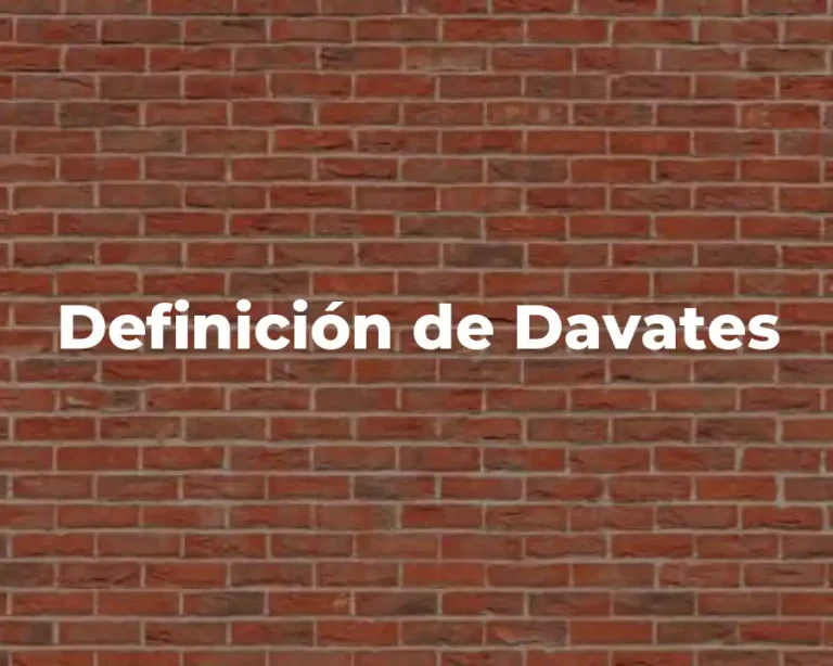 Definición de Davates