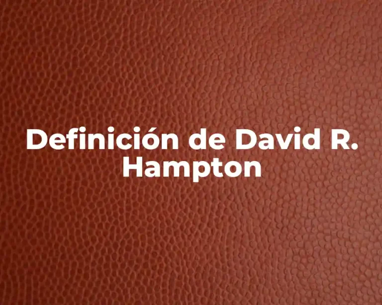 Definición de David R. Hampton