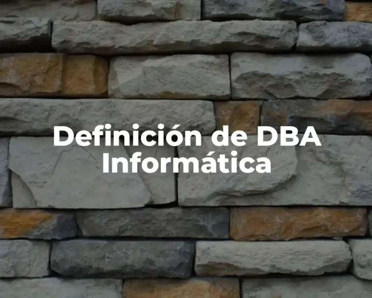 Definición de DBA Informática