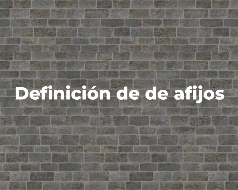 Definición de de afijos