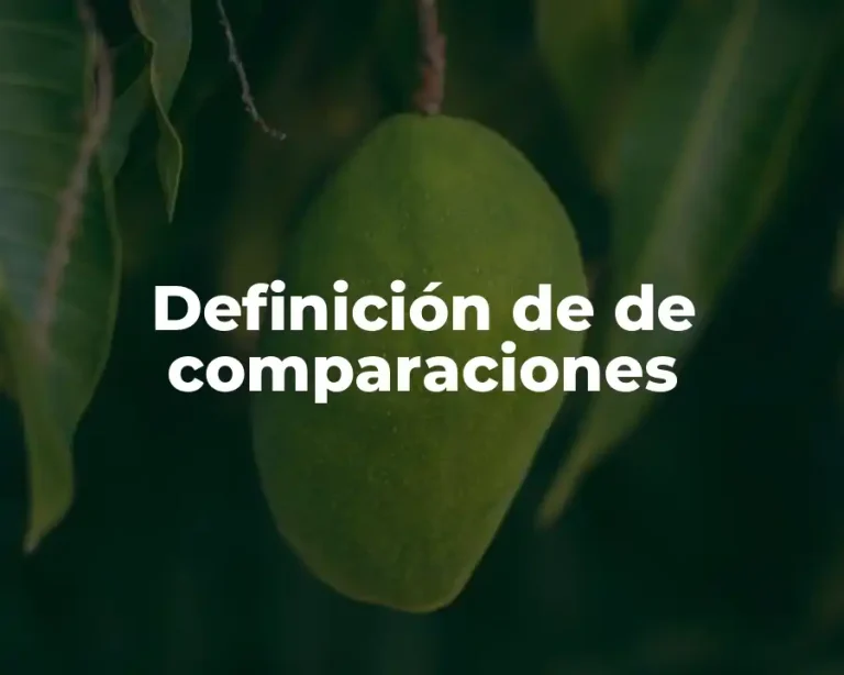 Definición de de comparaciones
