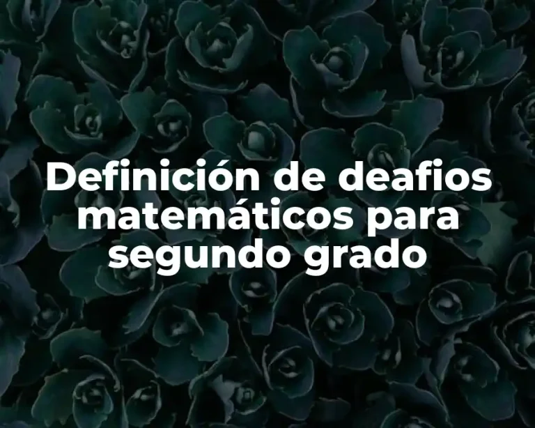 Definición de deafios matemáticos para segundo grado