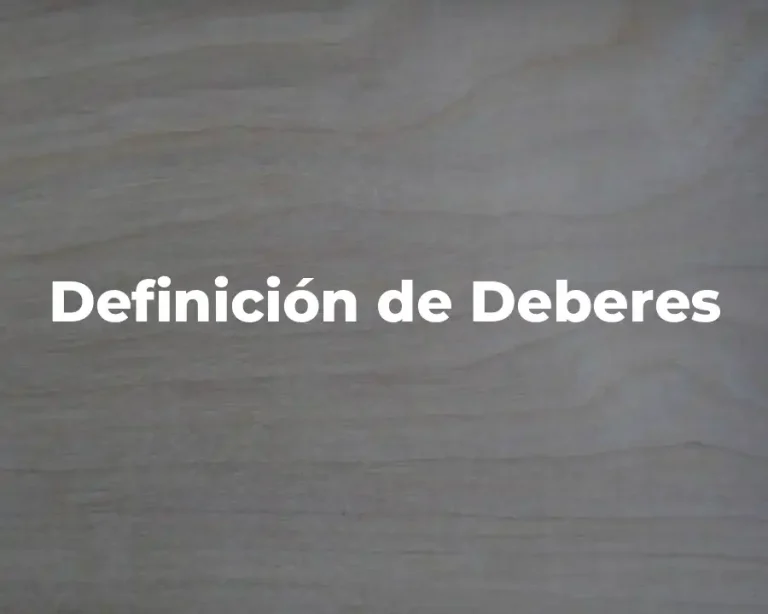Definición de Deberes