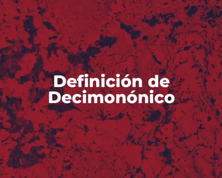 Definición de Decimonónico