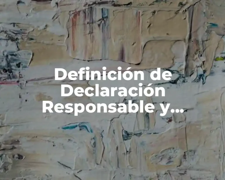 Definición de Declaración Responsable y Comunicación Previa